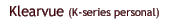 Klearvue (K-series personal)